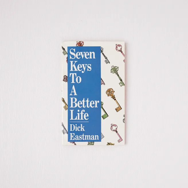 Seven Keys to a Better Life
