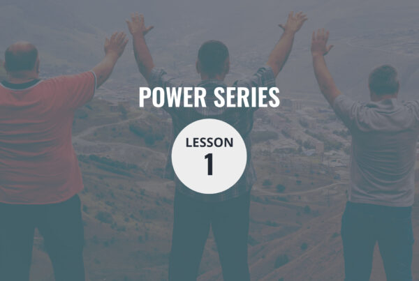 Lesson 01 — The Power of Praying God’s Promises